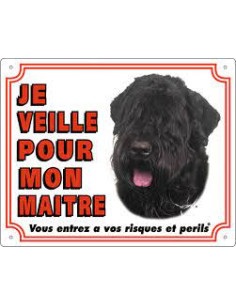 Panneau Bouvier de Flamingo : "Je veille pour mon Maitre".