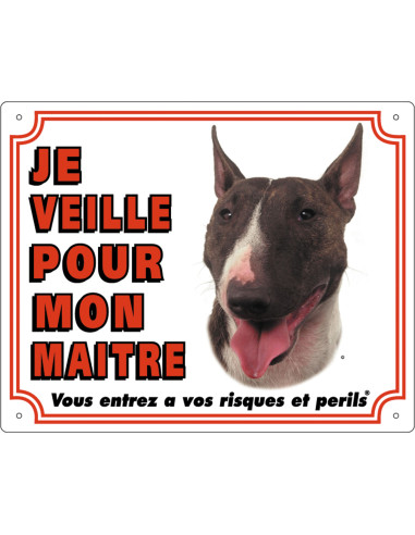 Panneau Bull Terrier de Flamingo : "Je veille pour mon Maitre".