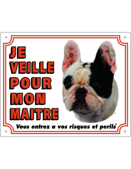 Panneau Bouledogue Français de Flamingo : "Je veille pour mon Maitre".